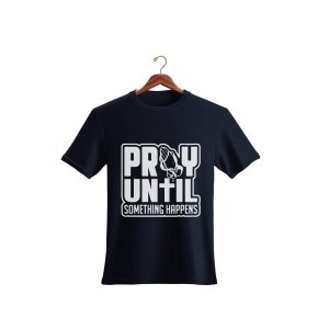 Polera PRAY UNTIL